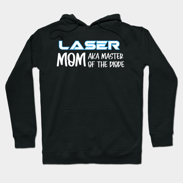 Laser Mom Hoodie by Nice Surprise